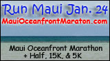 Maui Oceanfront Marathon, Half-Marathon, 15K and 5K